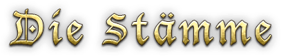 Die Stämme
